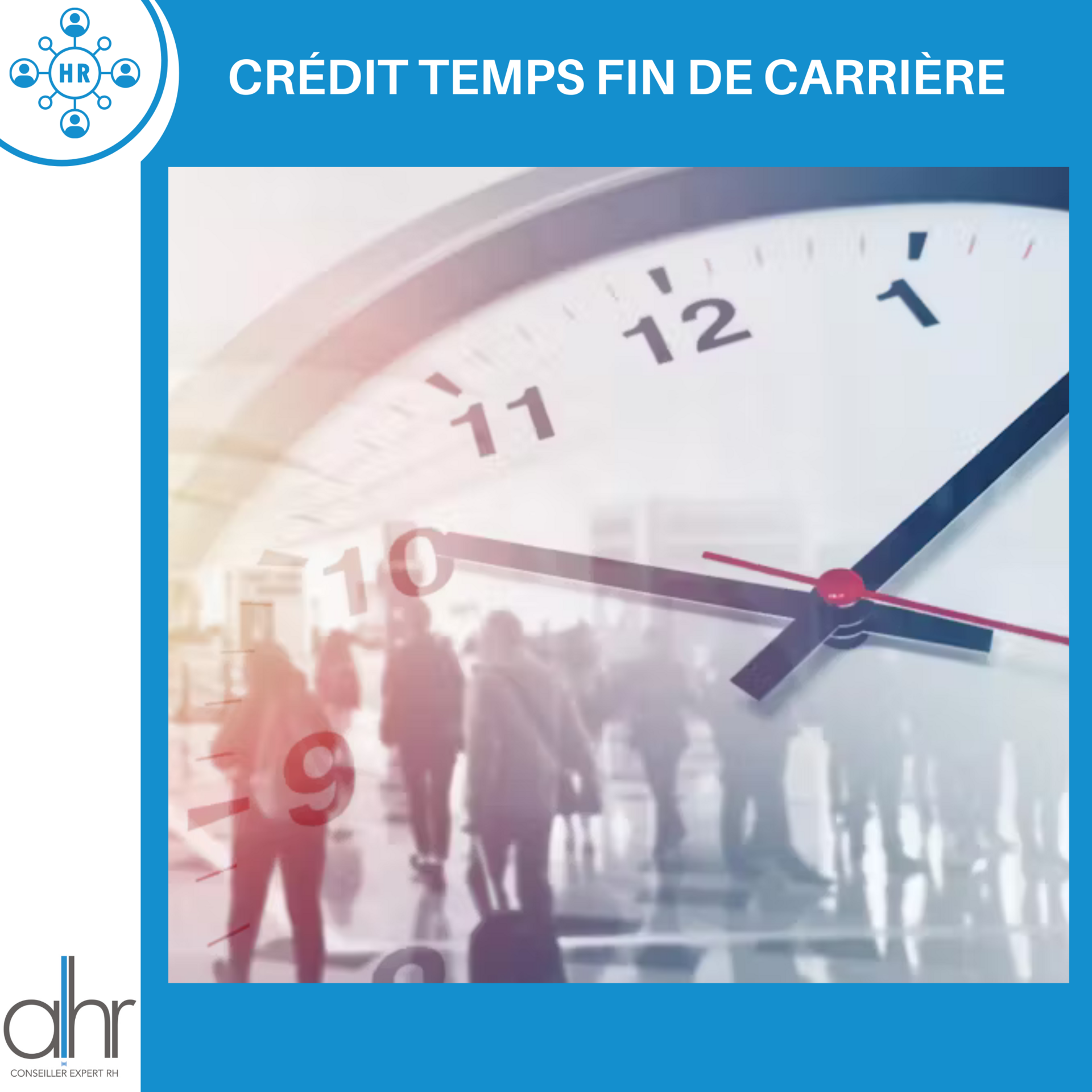Crédit temps - Fin de carrière