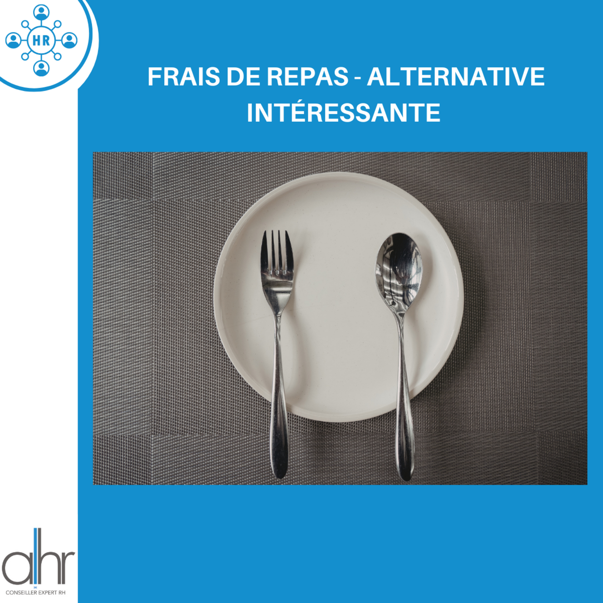 Frais de repas : une alternative stratégique aux chèques-repas pour ton personnel itinérant