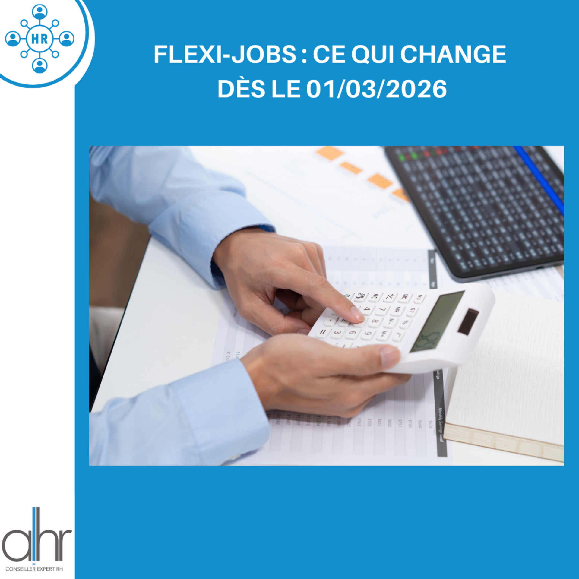 Flexi jobs : ce qui change dès le 1er mars 2026