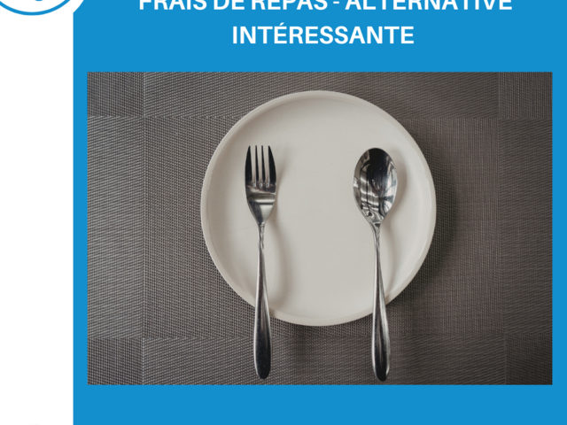 Frais de repas : une alternative stratégique aux chèques-repas pour ton personnel itinérant